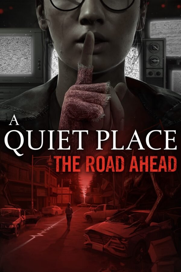 A Quiet Place: The Road Ahead